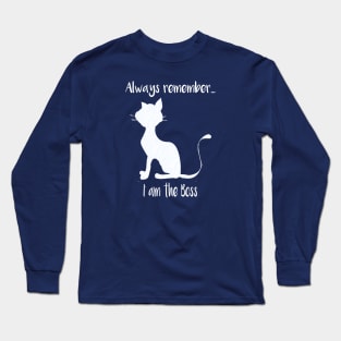 Funny Cat Lover Quotes Long Sleeve T-Shirt